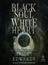 Cover image for Black Soul, White Heart